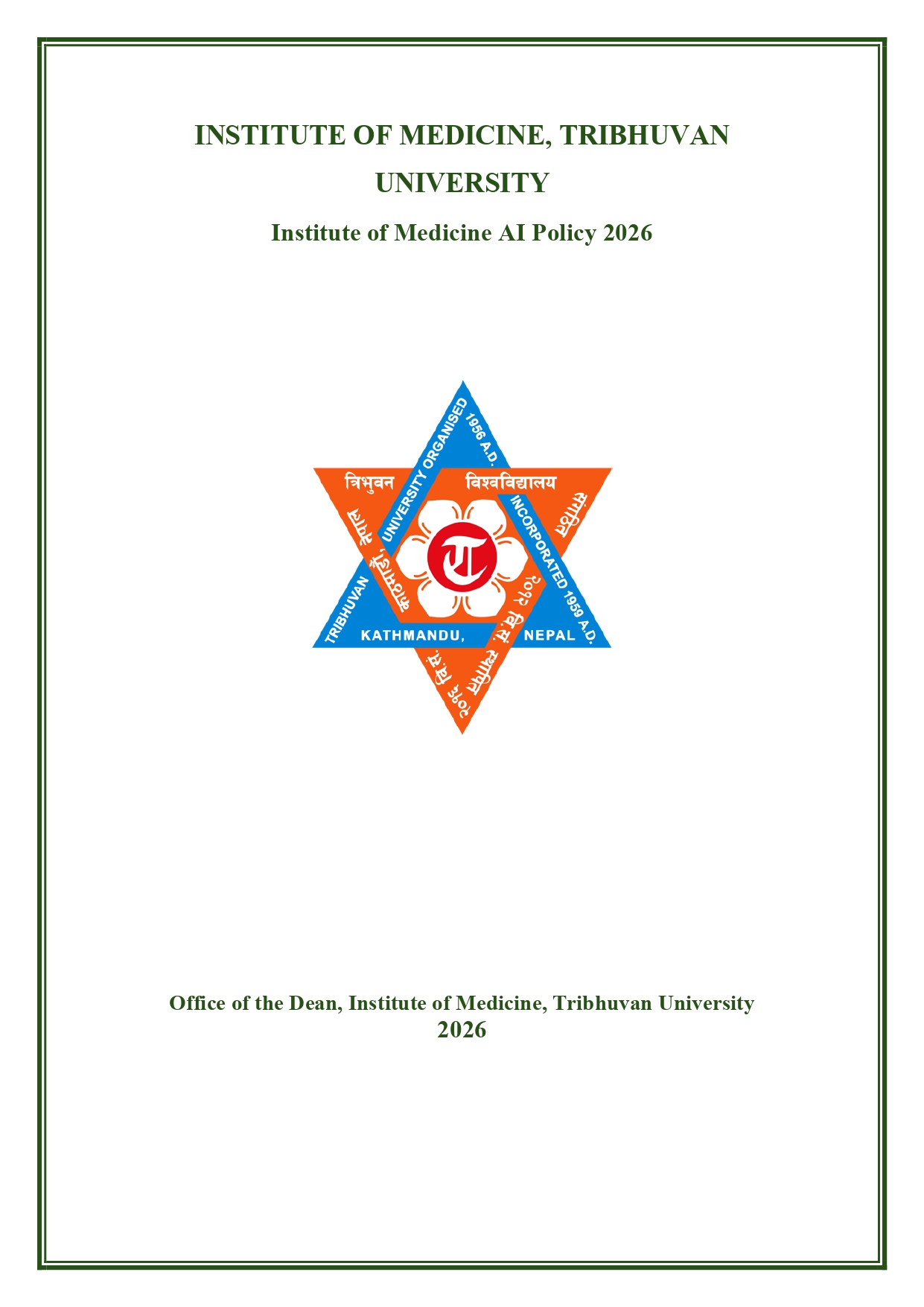 Institute of Medicine AI Policy 2026